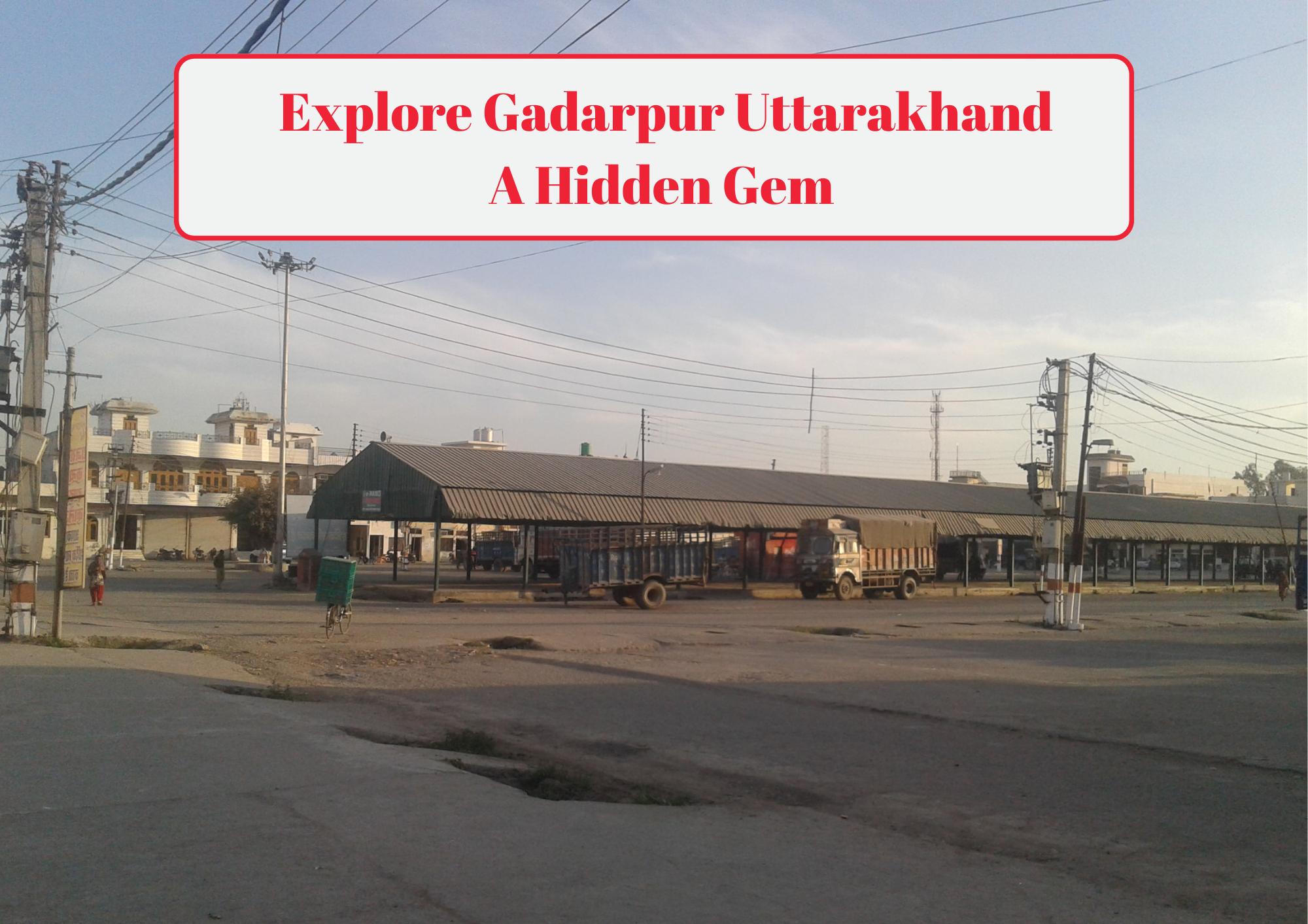 Explore Gadarpur Uttarakhand A Hidden Gem